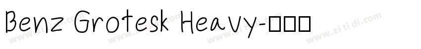 Benz Grotesk Heavy字体转换